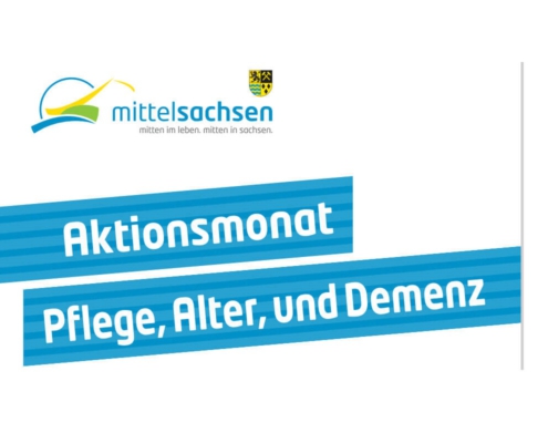 Aktionsmonat Pflege, Alter, Demenz