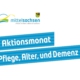Aktionsmonat Pflege, Alter, Demenz